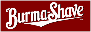 burmashave.gif (3768 bytes)